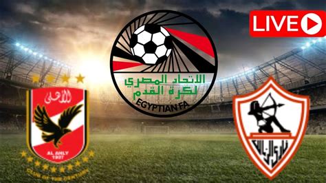 match el zamalek today live